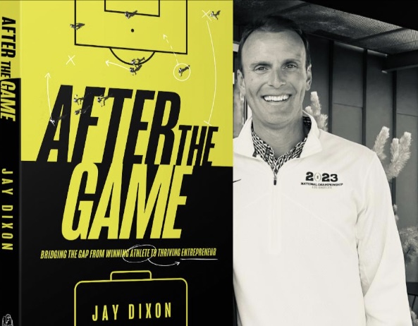 Jay Dixon smiling next to the cover of his book, After the Game